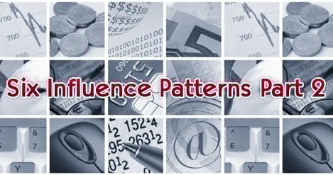Six Influence Patterns Part 2